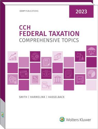 Federal Taxation: Comprehensive Topics (2023) – Perfect Paperback – VERY GOOD