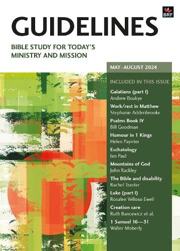 Guidelines May-August 2024: Bible study for today’s mini… Paperback / softback