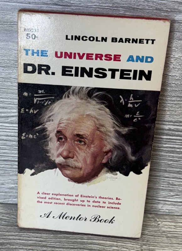 The Universe and Dr. Einstein By Lincoln Barnett A Mentor Book Paperback Science