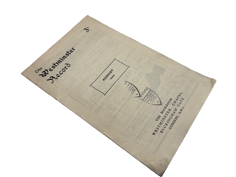The Westminster Record Chapel by Martyn Lloyd Jones Preached 1944 Printed 1945